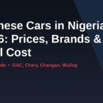 Banner graphic for a 2026 guide to Chinese car brands and prices in Nigeria