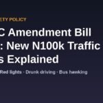 FRSC Amendment Bill 2026 new N100,000 traffic fines explained banner