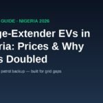 Range-extender electric vehicles in Nigeria 2026 prices and buyer guide banner