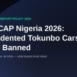 VehCAP Nigeria 2026 banner on the ban of accidented tokunbo car imports