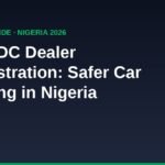 NADDC dealer registration guide for safer car buying in Nigeria 2026