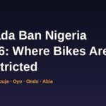 Okada ban in Nigeria 2026 banner listing Lagos, Abuja, Oyo, Ondo and Abia