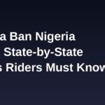Okada ban Nigeria 2026 state-by-state rules banner